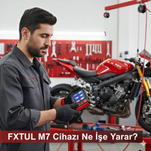 fxtul m7 cihazı ne işe yarar